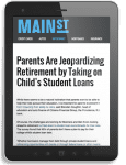 Parents Are Jeopardizing Retirement by Taking on Child’s Student Loans
