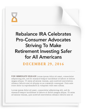 Rebalance IRA Celebrates Pro-Consumer Advocates