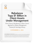 Rebalance Tops $1 Billion in Client Assets Under Management