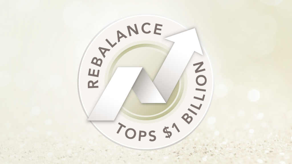 Rebalance Tops $1 Billion